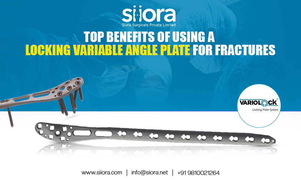 Locking Variable Angle Plate for Fractures